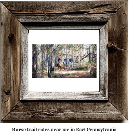 horse trail rides near me in Earl, Pennsylvania